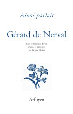 Ainsi parlait Gérard de Nerval