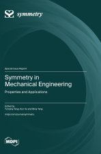Symmetry in Mechanical Engineering