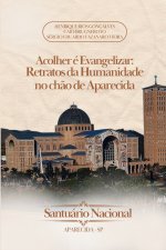 ACOLHER É EVANGELIZAR
