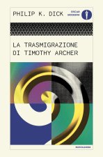 trasmigrazione di Timothy Archer