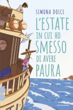 estate in cui ho smesso di avere paura. Ossigeno