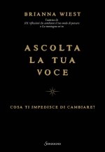 Ascolta la tua voce