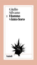 Hanno vinto loro