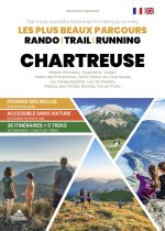 Chartreuse - Les plus beaux parcours randonnée, trail, running