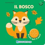 bosco. Primi suoni