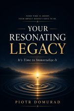 Your Resonating Legacy