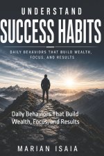 Understand Success Habits