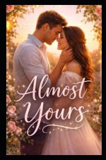 Almost Yours