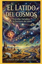 El Latido del Cosmos