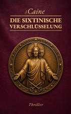 Die Sixtinische Verschlüsselung