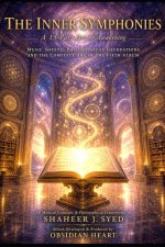 The Inner Symphonies