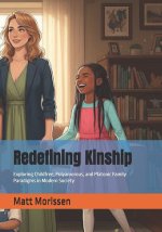 Redefining Kinship