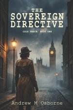 The Sovereign Directive