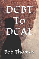 DEBT To DEAL