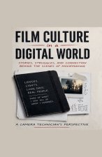 Film Culture in a Digital World