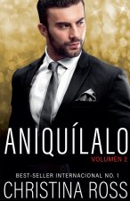 Aniquílalo, Vol. 2