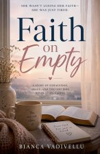 Faith on Empty