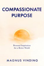 Compassionate Purpose