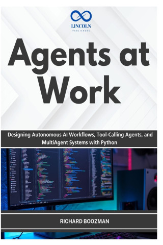 Agents at Work