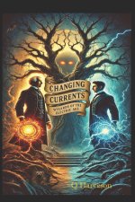 Changing Currents