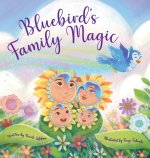 Bluebird's Family Magic
