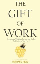 The Gift of Work