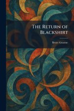 The Return of Blackshirt
