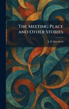 The Meeting Place and Other Stories