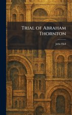 Trial of Abraham Thornton