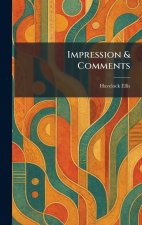 Impression & Comments