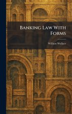 Banking Law With Forms