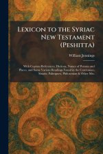 Lexicon to the Syriac New Testament (Peshitta)