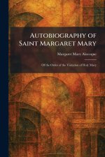 Autobiography of Saint Margaret Mary