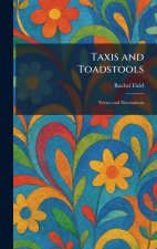 Taxis and Toadstools