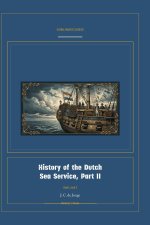 History of the Dutch Sea Service, Part II