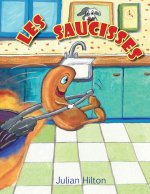 Les Saucisses Géantes