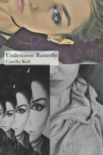 Undercover Butterfly