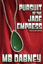 Pursuit of the Jade Empress