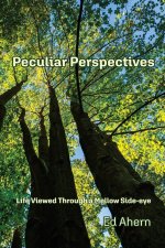 Peculiar Perspectives