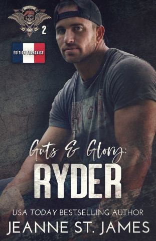 Guts & Glory - Ryder