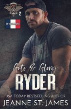 Guts & Glory - Ryder