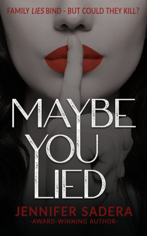 Maybe You Lied