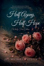 Half Agony, Half Hope - Wholly Free Edition