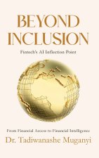 Beyond Inclusion