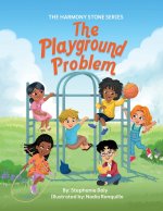 The Harmony Stone and The Playground Problem