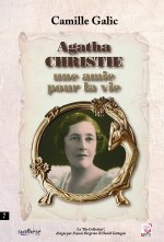 Agatha Christie – une amie pour la vie