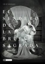 El Sendero de la Bruja Sagrada
