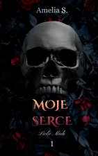 Moje Serce