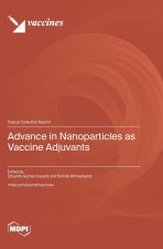 Advance in Nanoparticles as Vaccine Adjuvants