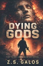 DYING GODS